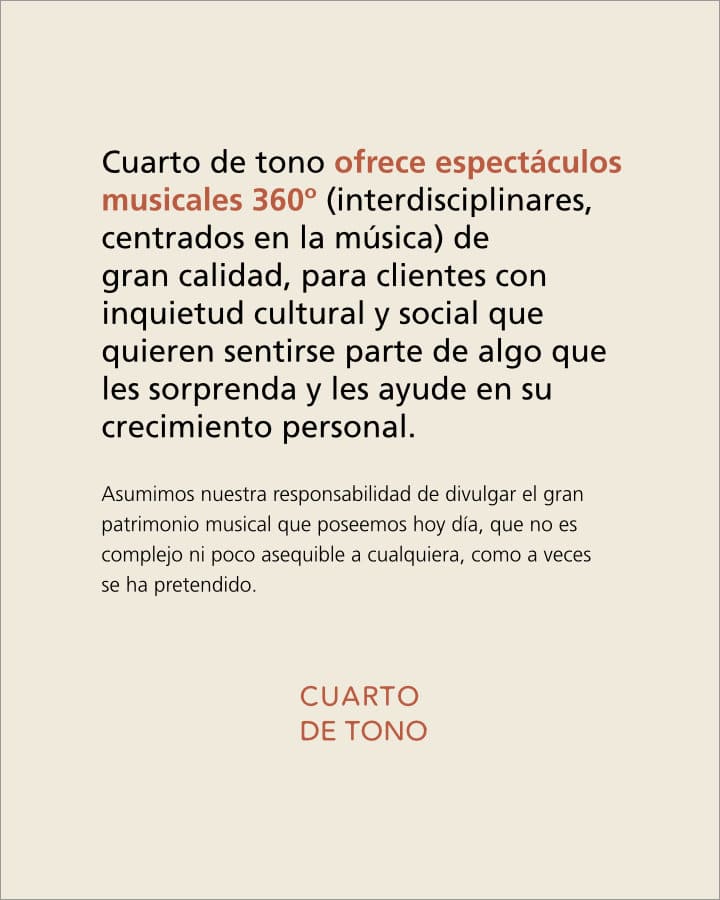 Description of 'Cuarto de Tono' and its brand purpose.